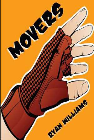 Movers de Ryan D. Williams