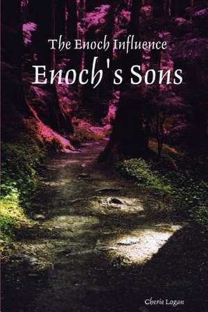 Enoch's Sons de Cherie Logan