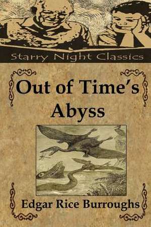 Out of Time's Abyss de Edgar Rice Burroughs