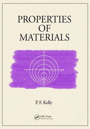 Properties of Materials de P.F. Kelly