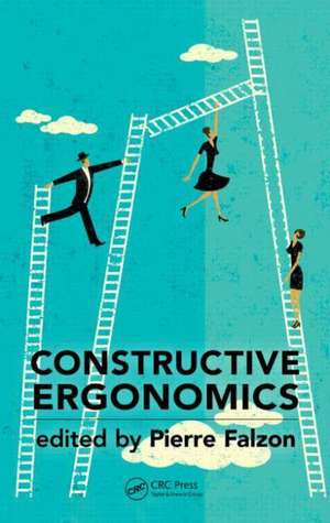 Constructive Ergonomics de Pierre Falzon