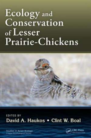 Ecology and Conservation of Lesser Prairie-Chickens de David A. Haukos