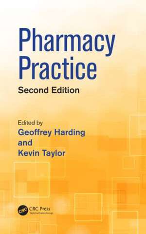 Pharmacy Practice de Geoffrey Harding