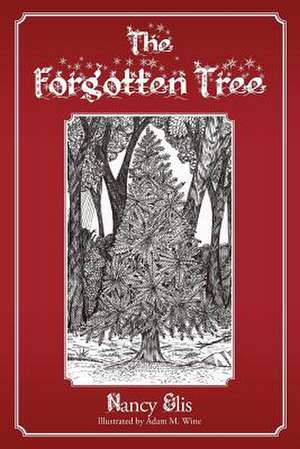 The Forgotten Tree de Nancy Elis