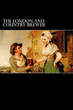 The London and Country Brewer de Anonymous