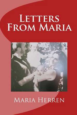 Letters from Maria de Maria Lena Herren