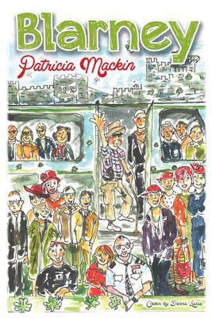 Blarney de Patricia Mackin