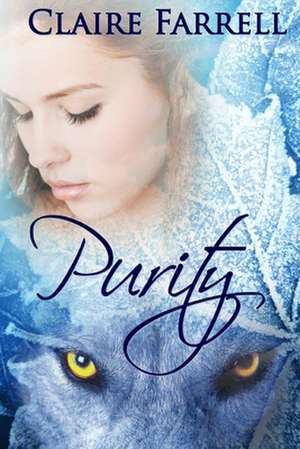 Purity de Claire Farrell