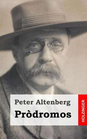 Prodromos de Peter Altenberg