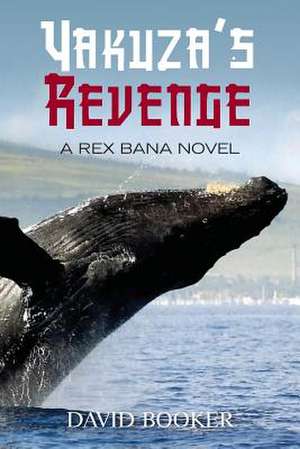 Yakuza's Revenge de David Booker