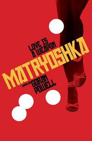 Matryoshka de MR Goran Powell