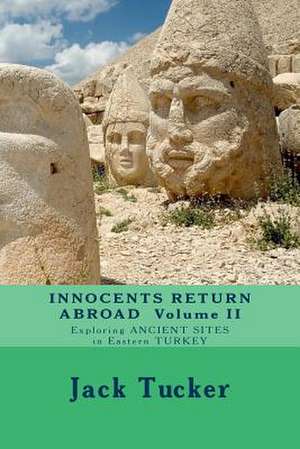 Innocents Return Abroad de Jack Tucker