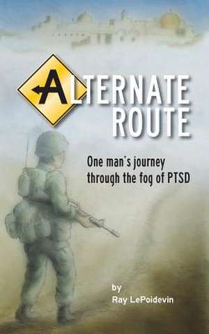 Alternate Route de Ray Lepoidevin