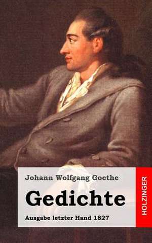 Gedichte de Johann Wolfgang Goethe