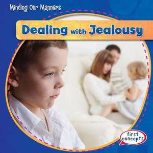 Dealing with Jealousy de Santana Hunt