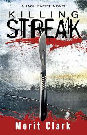 Killing Streak de Merit Clark