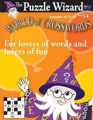 World of Crosswords No. 54 de The Puzzle Wizard