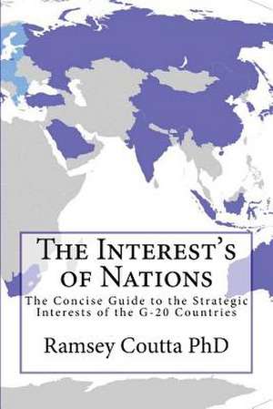 The Interest's of Nations de Ramsey Coutta