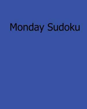 Monday Sudoku de Bill Rodgers