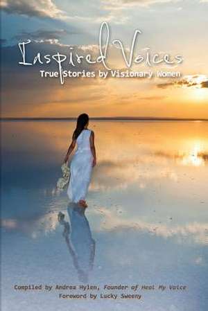 Inspired Voices de Andrea Hylen