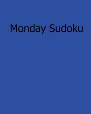 Monday Sudoku de Bill Rodgers