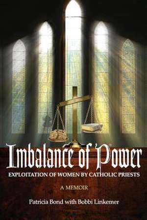 Imbalance of Power de Patricia A. Bond