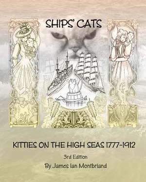 Ships' Cats de James Ian Montbriand