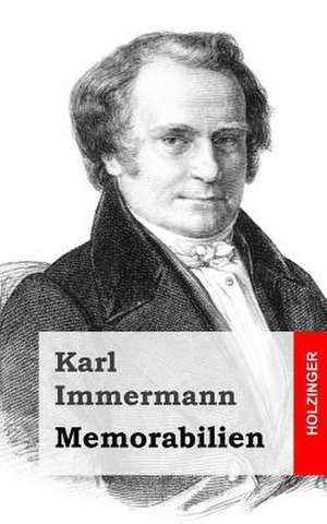 Memorabilien de Karl Immermann