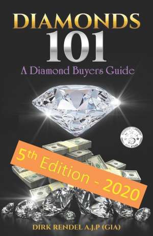 Diamonds 101 de MR Dirk Rendel a. J. P.