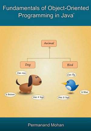 Fundamentals of Object-Oriented Programming in Java de Permanand Mohan