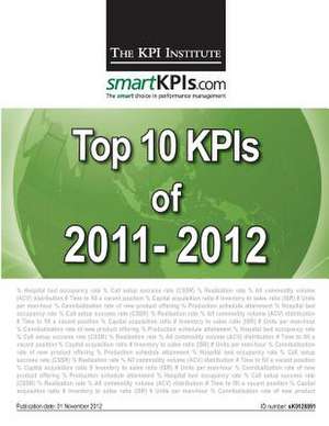 Top 10 Kpis of 2011-2012 de The Kpi Institute