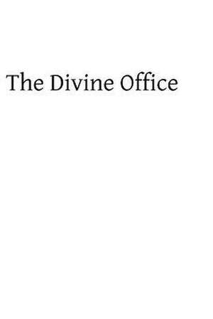 The Divine Office de Abbe Bacquez