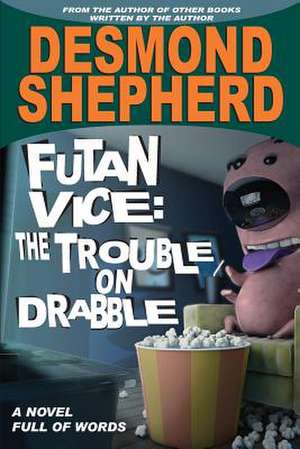 Futan Vice de Desmond Shepherd