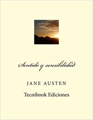 Sentido y Sensibilidad de Jane Austen