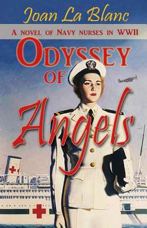 Odyssey of Angels de Joan La Blanc