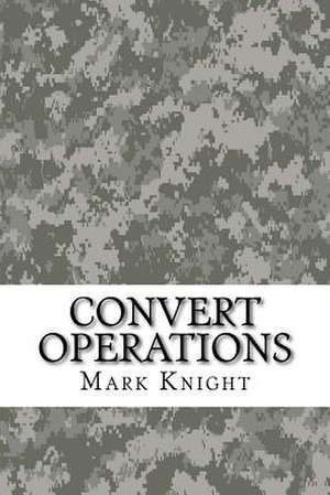 Convert Operations de Mark Knight