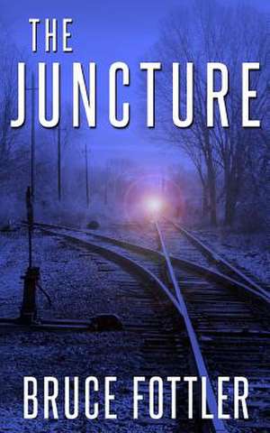 The Juncture de Bruce Fottler