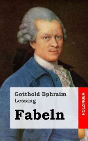 Fabeln de Gotthold Ephraim Lessing