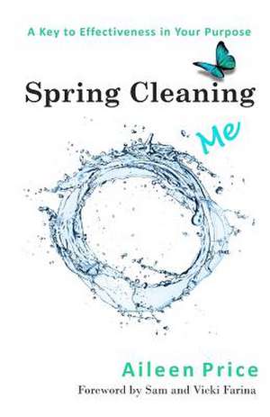 Spring Cleaning Me de Aileen Price