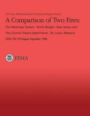 A Comparison of Two Fires; de U. S. Department of Homeland Security