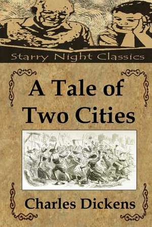 A Tale of Two Cities de Charles Dickens