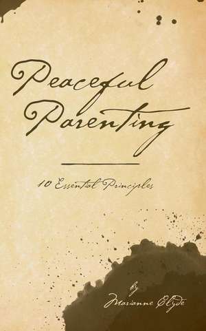 Peaceful Parenting de Marianne Clyde