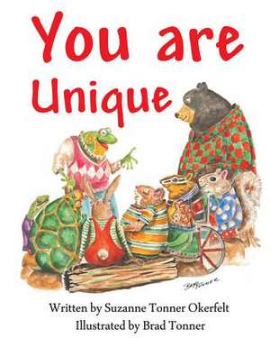 You Are Unique de Suzanne Tonner Okerfelt