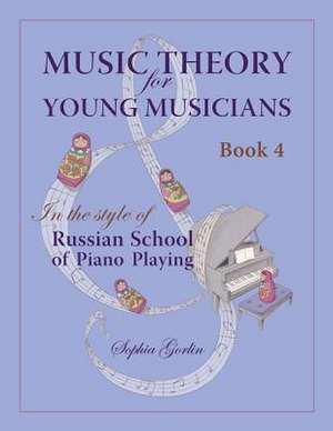 Music Theory for Young Musicians de Mrs Sophia I. Gorlin