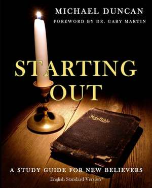 Starting Out de Michael Duncan