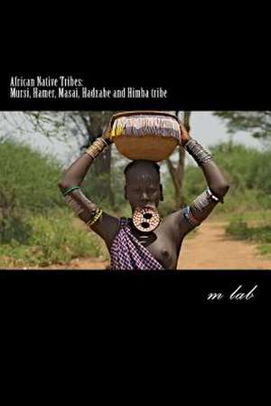 African Native Tribes de M. Lab