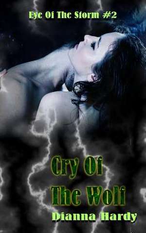 Cry of the Wolf de Dianna Hardy