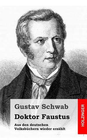 Doktor Faustus de Gustav Schwab