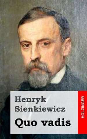 Quo Vadis de Henryk Sienkiewicz