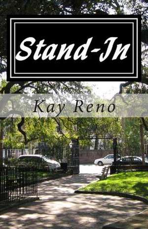 Stand-In de Kay Reno